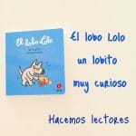 lobo Lolo libros niños 1 año