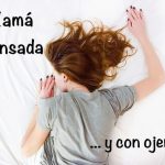 mama cansada